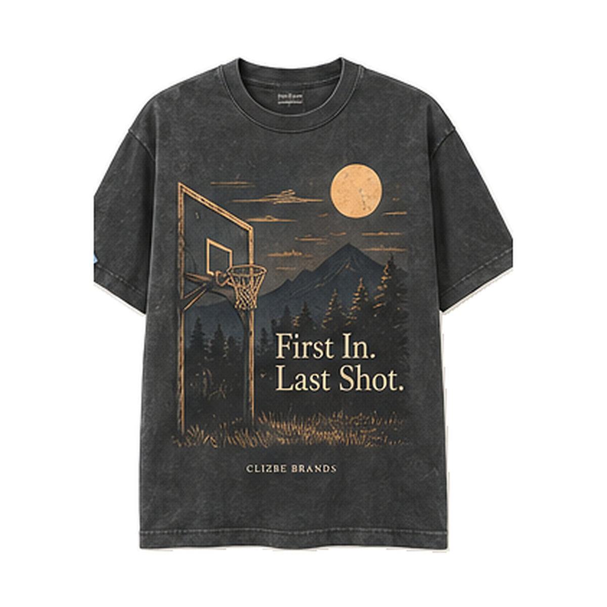 First In. Last Shot. CLIZBE HOOPS heavyweight oversized T-shirt